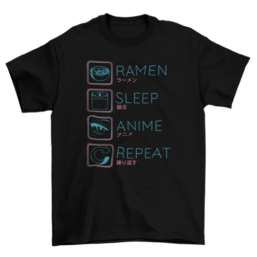 Ramen Anime Routine T-Shirt | “Ramen, Sleep, Anime, Repeat”
