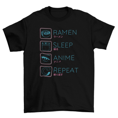 Ramen Anime Routine T-Shirt | “Ramen, Sleep, Anime, Repeat”